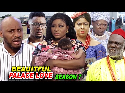 BEAUTIFUL PALACE LOVE SEASON 7 - Destiny Etiko 2020 Latest Nigerian Nollywood Movie Full HD