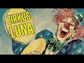 Zirkus Luna Roncalli Scene Tratte Dal Film Die Dumme Augustine Con Bernhard Paul 1993