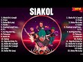 Siakol Greatest Hits Full Album ~ Top 10 OPM Biggest OPM Songs Of All Time