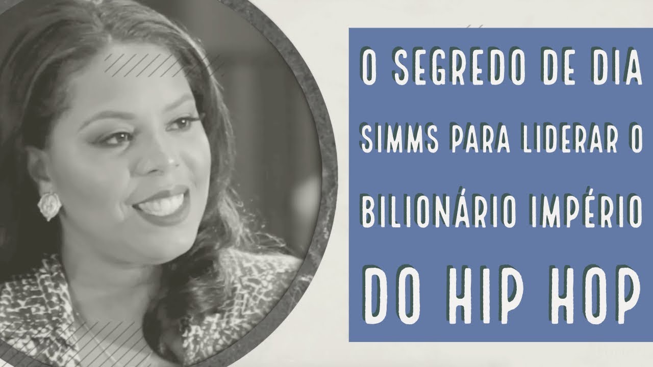 O segredo de Dia Simms para liderar o bilionário império do Hip Hop