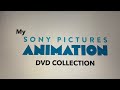 My Sony Pictures Animation DVD Collection