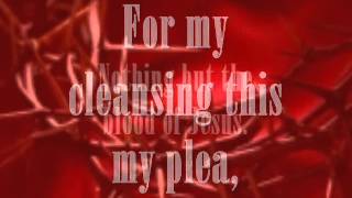 NOTHING BUT THE BLOOD