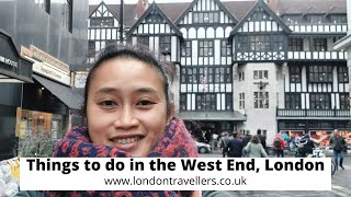 Plan your trip and explore the WEST END London