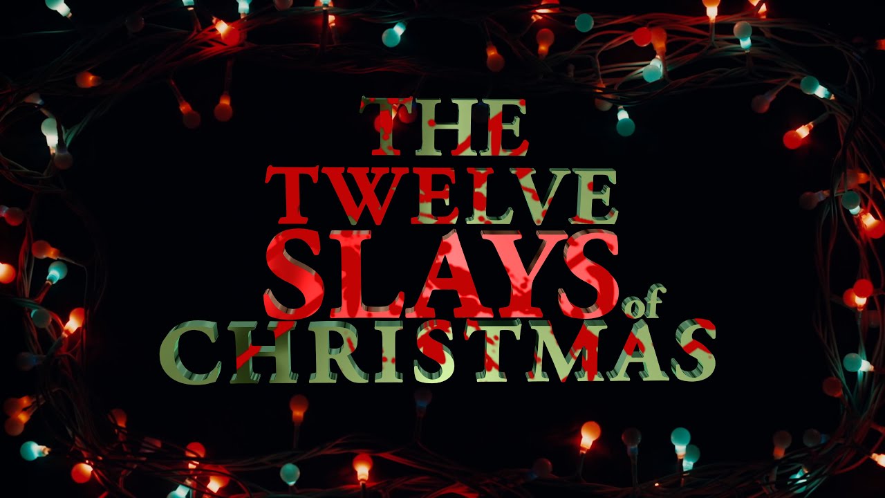 The 12 Slays of Christmas Trailer Thumbnail