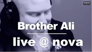 Brother Ali - Shine On • Live @ Nova