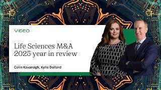 Life Sciences M&A 2025 year in review
