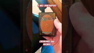 Cardboard Quiz! Did You Get it Right? Card Reveal! #mtg #thepackkraken