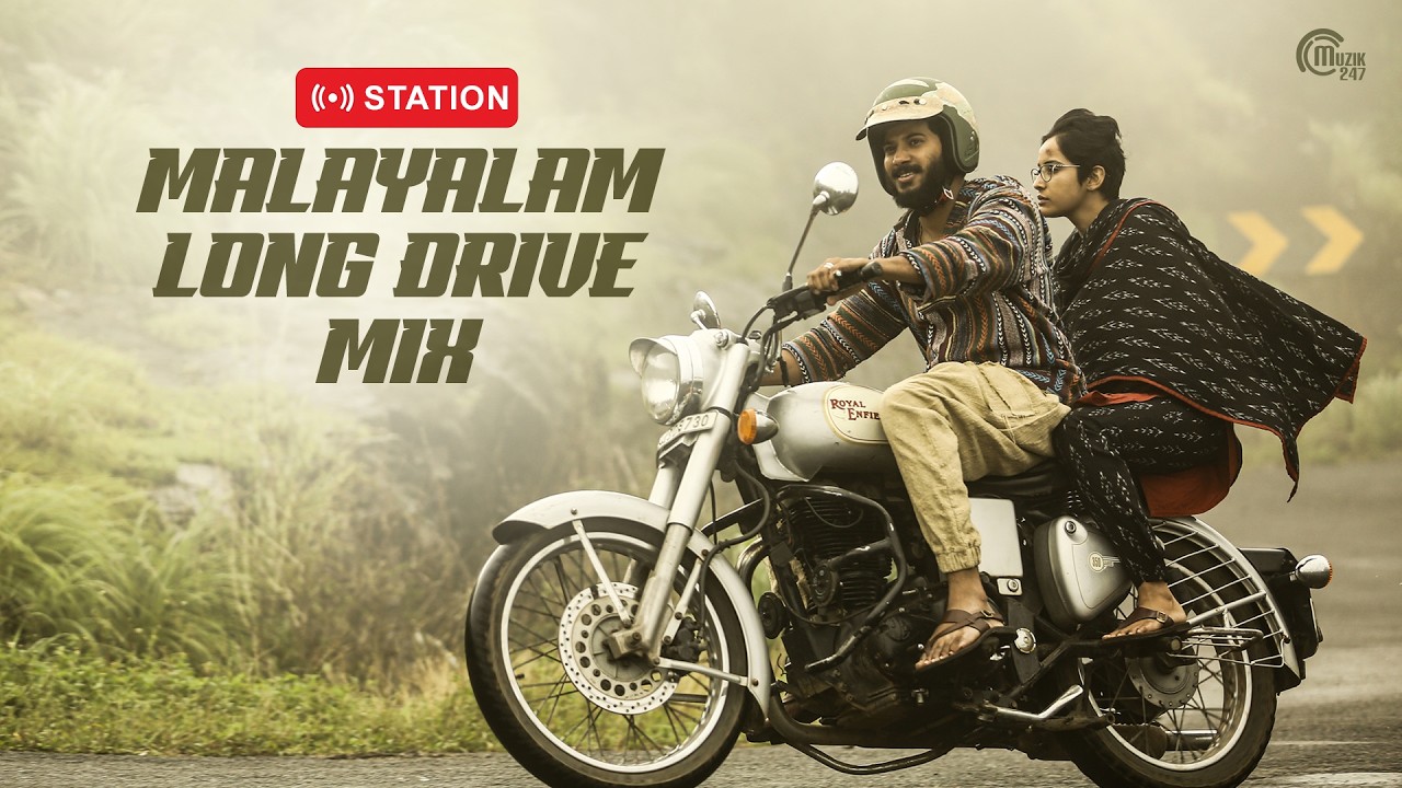 Malayalam Long Drive Mix : The Station