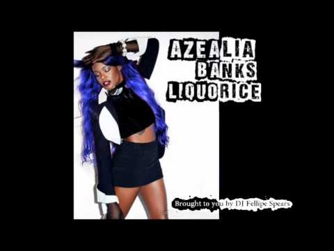 Azealia Banks - Liquorice (DJ Fellipe Spears edition)