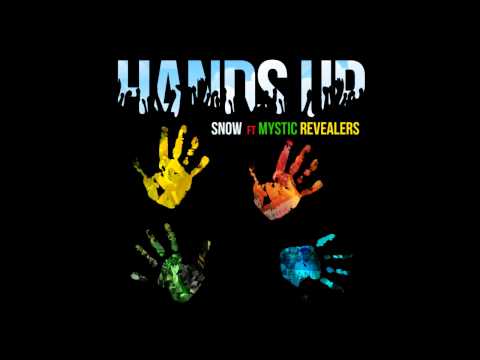 "Hands Up" - Snow Feat. Mystic Revealers (audio only)