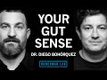 The Science Of Your Gut Sense The Gut Brain Axis Dr Diego Bohórquez