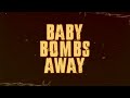 Bombs Away (Lyric Video)