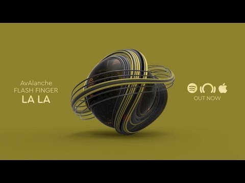 AvAlanche & Flash Finger - La La (Out Now) [Electric Station]