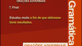 A 09 - Período Composto: Orações Subordinadas Adverbiais e Reduzidas - Vestibulando Digital