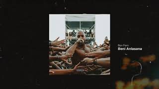 BEN FERO - BENİ ANLASANA (BOOSTED)