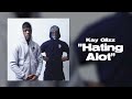 Kay Glizz Hating Alot OFFICIAL AUDIO