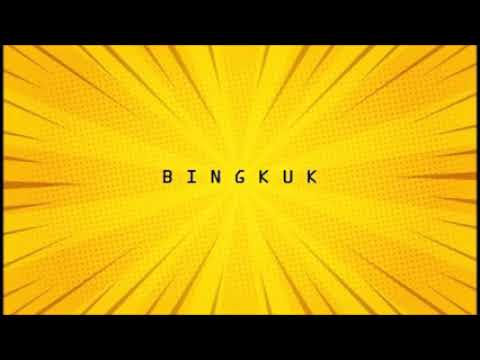 BINGKUK SONGS