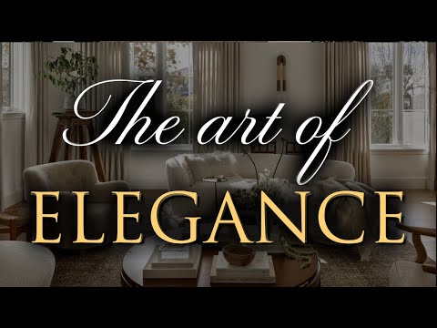 ELEGANT Interior Design | Our Top 10 Timeless Decorating Tips