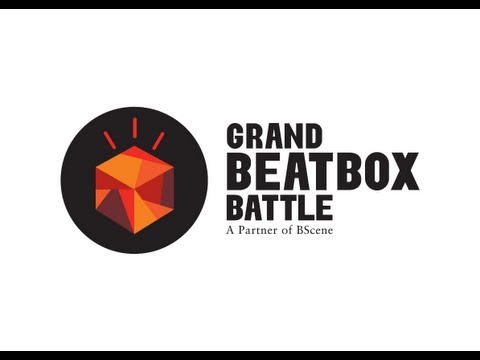 Grand Beatbox Battle 2013 - WILDCARD COMPETITION