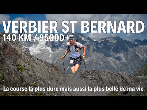 X-Alpine - Trail de Verbier saint Bernard by UTMB140 km - La plus belle course de ma vie
