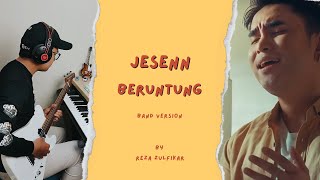 Download lagu JESENN - Beruntung || Band Version by Reza Zulfikar mp3