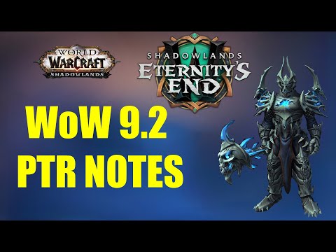 PATCH 9.2 PTR NOTES, RAIDTESTS STARTEN, RELEASE ZEITRAUM & MEHR | WoW 9.2 PTR