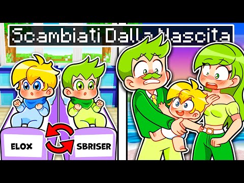 SCAMBIATI DALLA NASCITA Su Minecraft!!