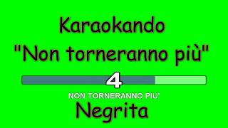 Karaoke Italiano - Non torneranno più - Negrita ( Testo )
