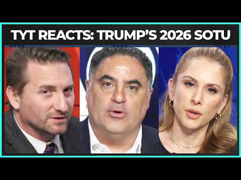 TYT Reacts: Trump's 2026 State of the Union Address