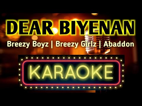 Dear Biyenan KAROKE VERSION