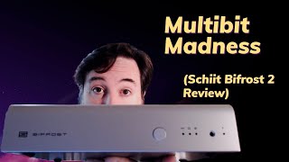 Video thumbnail for Schiit Bifrost 2/64 Review by Stereo Azimuth