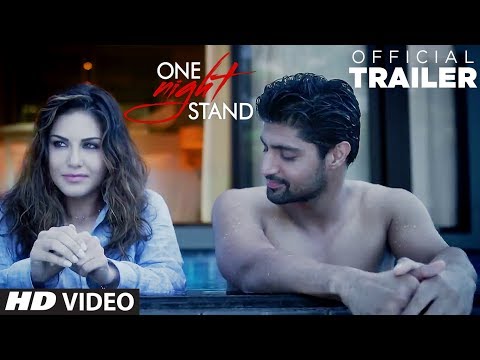  One Night Stand Official Trailer | Sunny Leone, Tanuj Virwani | T-Series