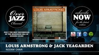 Louis Armstrong &amp; Jack Teagarden - Rockin&#39; Chair (1947)