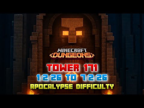 The Tower 171 [Apocalypse] Full Climb, Guide & Strategy, Minecraft Dungeons Fauna Faire