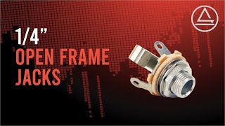 Video thumbnail for 1/4" Open Frame Jacks by Switchcraft Conxall