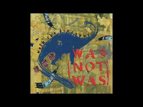 Was (Not Was) - Walk The Dinosaur (7" Version)