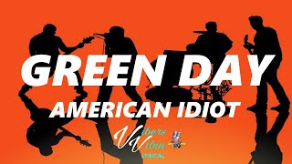 Download lagu Green Day - American Idiot (Lyrics) mp3