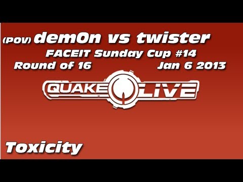 dem0n vs twister - FACEIT Sunday Cup #14 1/8th Final [Jan 6 2013] (Quake Live Shoutcast)