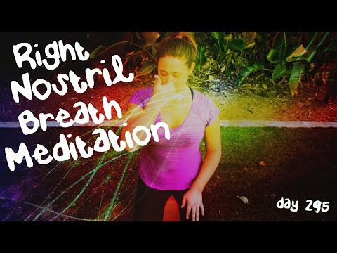 Right Nostril Breathing Meditation (Day 295) | Breathing Technique for Energy Guided Meditation