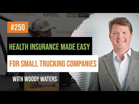 Health Insurance Made Easy for Small Trucking Companies