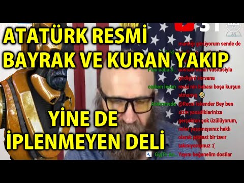 MP - Atatürk Resmi, Bayrak ve Kuran Yakıp Yine de İplenmeyen Deli