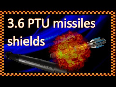 3.6.0 PTU Changes to missiles, torpedoes and shields - big surprise