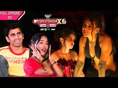 MTV Splitsvilla X6 | Full Episode - #3 | A Surprise Second Villa Shakes Up The Game
