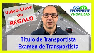 🔴🟡 TITULO de TRANSPORTISTA - Competencia Profesional - Gestor de Transporte 🚚