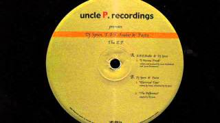 Uncle P Recordings Presents DJ Spun,EBE Audio I Wanna Freak..