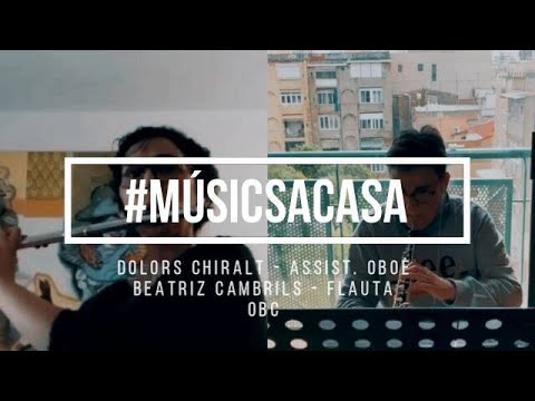 Músics a casa - Dolores Chiralt, assist. d'oboè, Beatriz Cambrils, flauta - Orquestra OBC