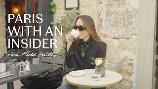 The Paris You Won’t Find in a Guidebook | Fora Field Guide