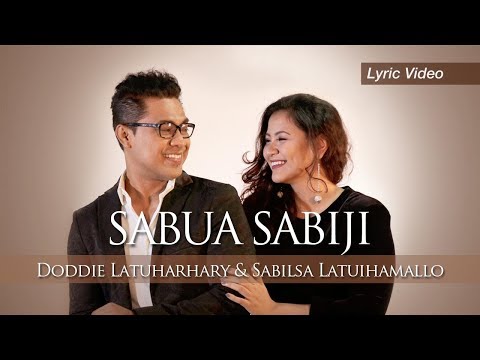Doddie Latuharhary - Sabua Sabiji (Official Lyric Video)