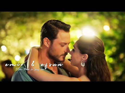 i was made for loving you | emir & efsun