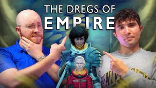 The Dregs of Empire: Spoiler-free & Spoiler Review | 2 To Ramble #235